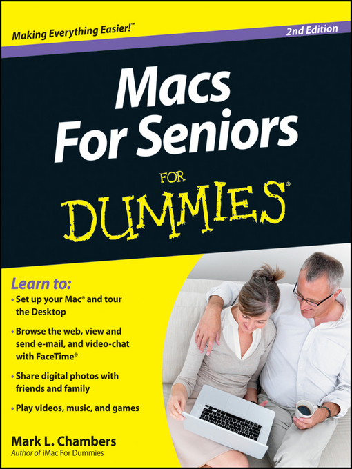 Title details for Macs For Seniors For Dummies by Mark L. Chambers - Available